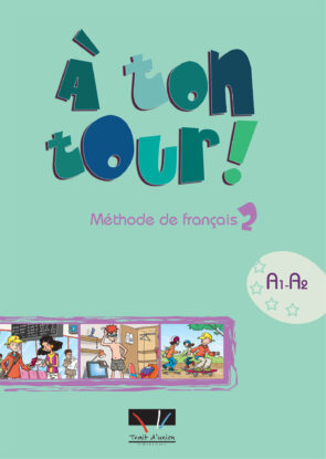 A TON TOUR 2 LIVRE DE L'ELEVE