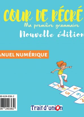 COUR_DE_RECRE_NOUVELLE_MANUEL_NUMERIQUE
