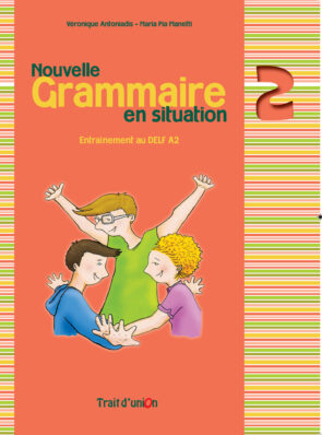 GRAMMAIRE EN SITUATION 2