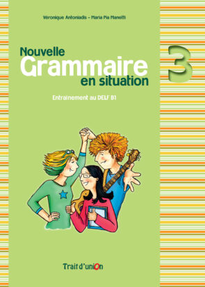 GRAMMAIRE EN SITUATION 3