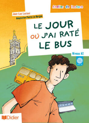 LE_JOUR_OU_J_AI_RATE_LE_BUS
