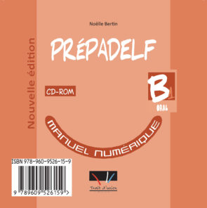 PREPADELF B1 ORAL  MANUEL NUMERIQUE
