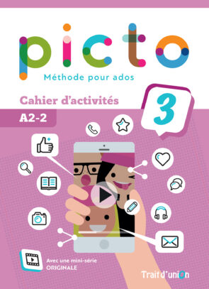 PICTO 3 (A2.2) CAHIER D'ACTIVITES
