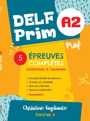 DELF PRIM A2 5 EPREUVES PROFESSEUR