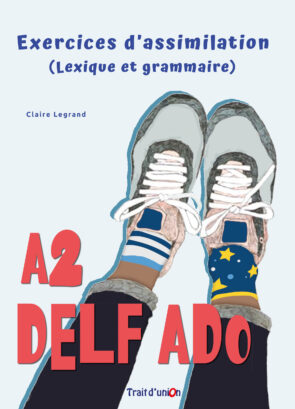 EXERCICES_D_ASSIMILATION_DELF_A2_ELEVE
