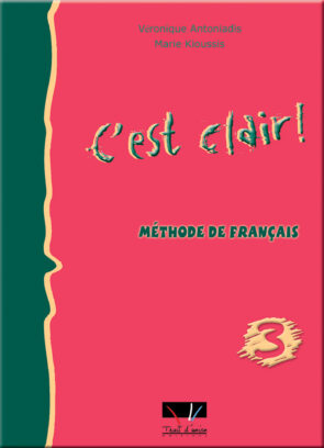 C'EST CLAIR 3 LIVRE DE L'ELEVE