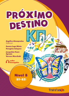 PROXIMO DESTINO ΚΠγ Nivel B1-B2