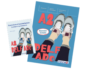 NOUVEAU DELF ADO A2 SET ( EXERCICES D'ASSIMILATION)