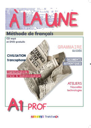 A LA UNE 1 LIVRE DU PROFESSEUR