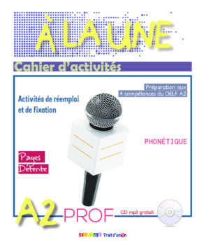 A LA UNE 2 ACTIVITES DU PROFESSEUR