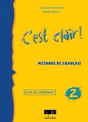 C'EST CLAIR 2 LIVRE DU PROFESSEUR