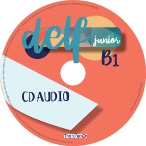 DELF JUNIOR B1 10 EPREUVES COMPLETES CD