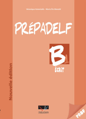 PREPADELF B1 ECRIT LIVRE DU PROFESSEUR