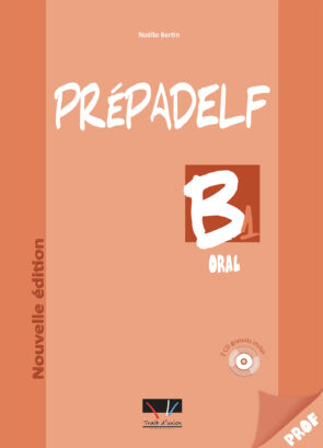 PREPADELF B1 ORAL (+CD) LIVRE DU PROFESSEUR